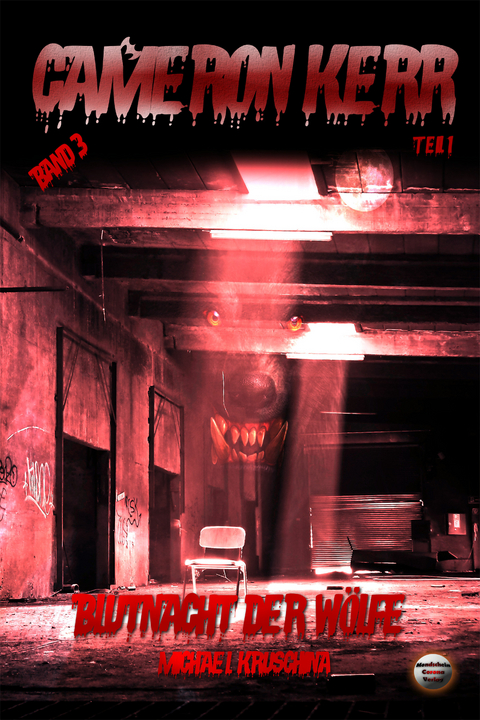 Blutnacht der W&ouml;lfe - Michael Kruschina