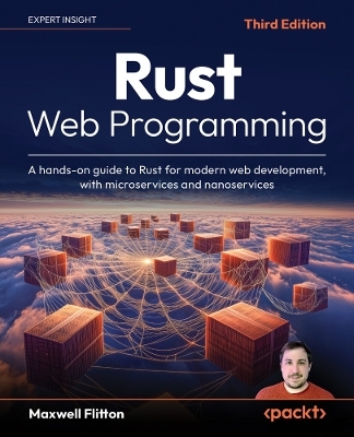 Rust Web Programming - Maxwell Flitton