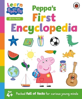 Learn with Peppa: Peppa's First Encyclopedia