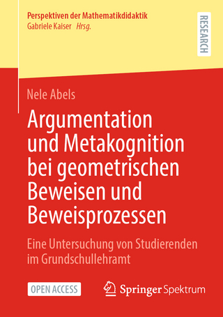 Argumentation und Metakognition bei geometrischen Beweisen und Beweisprozessen