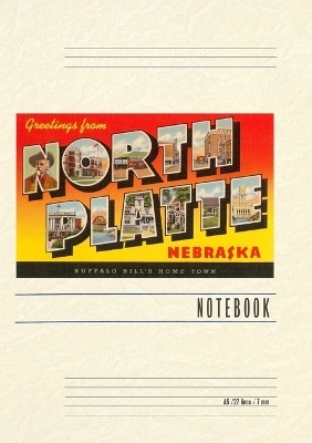Vintage Lined Notebook Greetings from North Platte