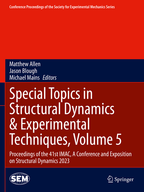 Special Topics in Structural Dynamics & Experimental Techniques, Volume 5 - 
