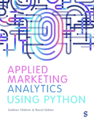 Applied Marketing Analytics Using Python