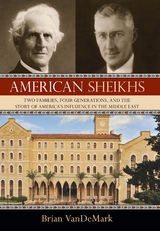 American Sheikhs -  Brian VanDeMark