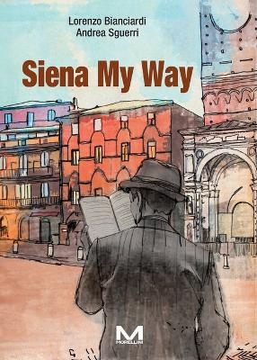 Siena My Way