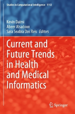Current and Future Trends in Health and Medical Informatics - 