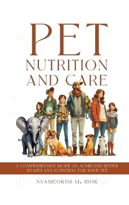 Pet Nutrition and Care