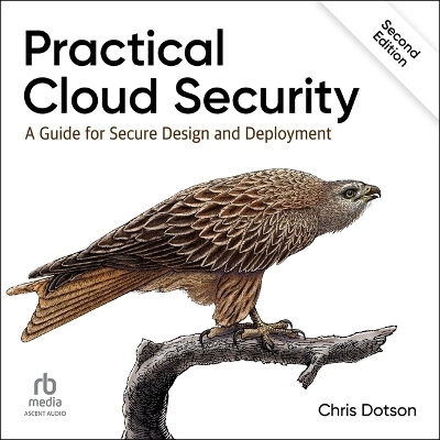 Practical Cloud Security - Chris Dotson
