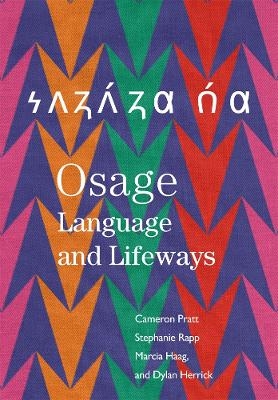 Osage Language and Lifeways