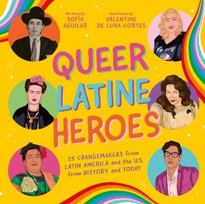 Queer Latine Heroes - Sof&iacute;a Aguilar