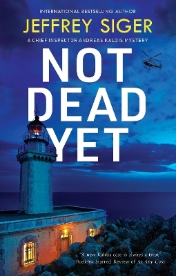 Not Dead Yet - Jeffrey Siger