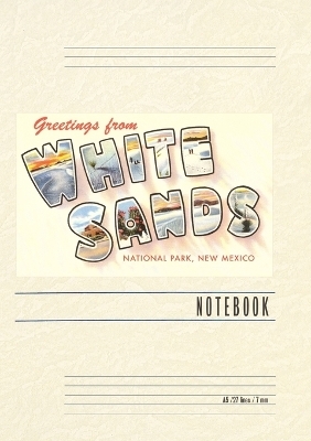 Vintage Lined Notebook Greetings from White Sands, New Mexico