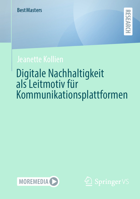 Digitale Nachhaltigkeit als Leitmotiv f&uuml;r Kommunikationsplattformen - Jeanette Kollien