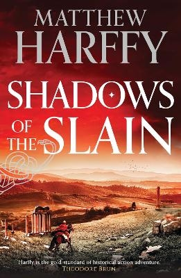 Shadows of the Slain - Matthew Harffy