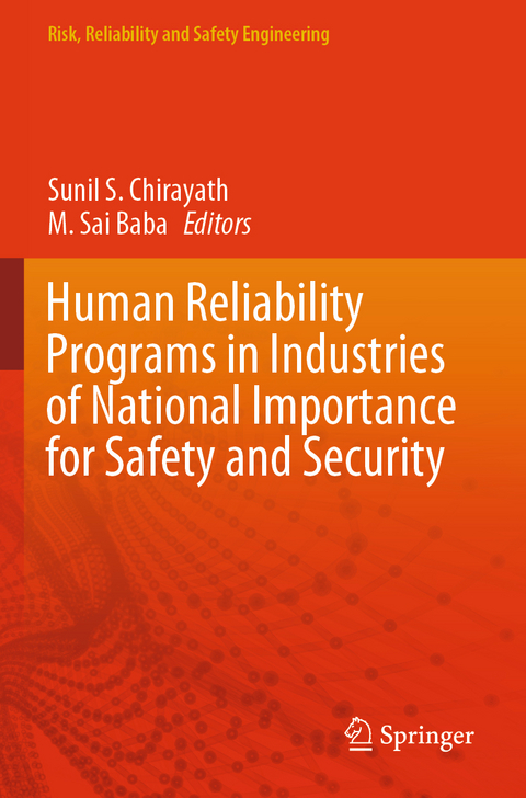 Human Reliability Programs in Industries of National Importance for Safety and Security - 