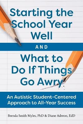Starting the School Year Well...and What to Do If Things Go Awry - Diane Adreon