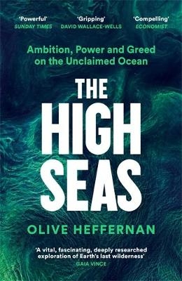 The High Seas - Olive Heffernan