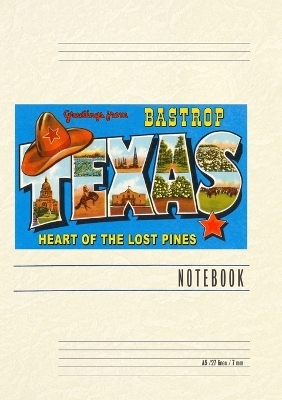 Vintage Lined Notebook Greetings from Bastrop, Texas