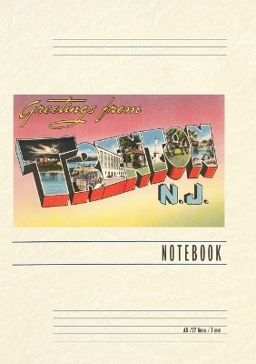 Vintage Lined Notebook Greetings from Trenton, New Jersey