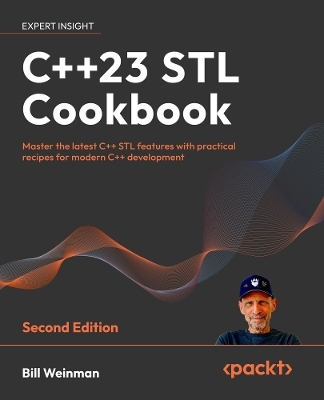 C++23 STL Cookbook -  Bill Weinman