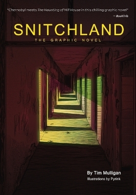 Snitchland - Tim Mulligan