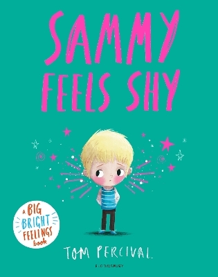 Sammy Feels Shy - Tom Percival