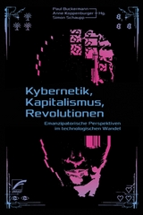 Kybernetik, Kapitalismus, Revolutionen - 
