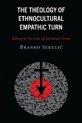 The Theology of Ethnocultural Empathic Turn