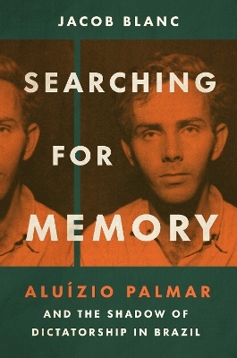 Searching for Memory - Jacob Blanc