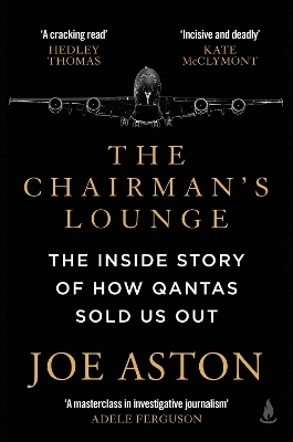 The Chairman's Lounge - Joe Aston