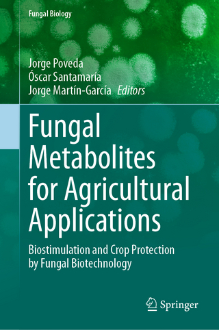 Fungal Metabolites for Agricultural Applications