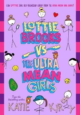 Lottie Brooks vs The Ultra Mean Girls - Katie Kirby