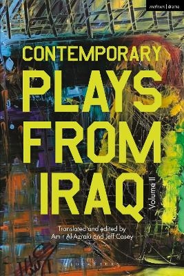 Contemporary Plays from Iraq - Jawad al-Assadi