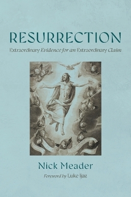 Resurrection - Nicholas Meader