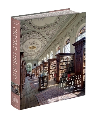 Oxford Libraries Architecture - Geoffrey Tyack