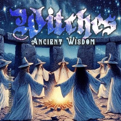 Ancient Wisdom Witches Coloring Book for Adults - Monsoon Publishing