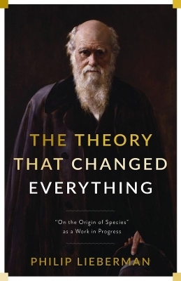 The Theory That Changed Everything - Philip Lieberman