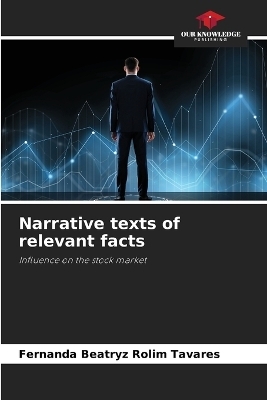 Narrative texts of relevant facts