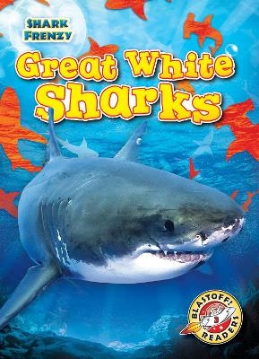 Great White Sharks - Thomas K. Adamson