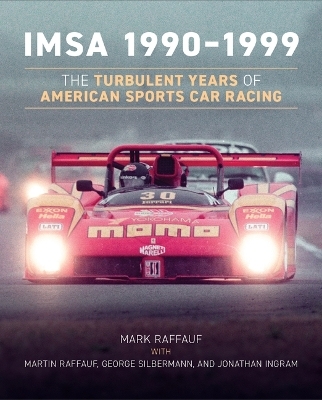 IMSA 1990 1999 - Mark Raffauf, Martin Raffauf