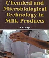 Chemical And Microbiological Technology In Milk Products -  R. P. Singh