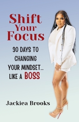 Shift Your Focus