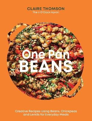 One Pan Beans - Claire Thomson