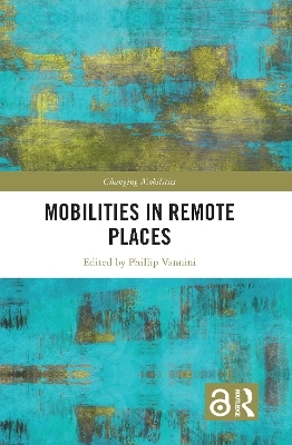 Mobilities in Remote Places - 