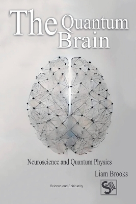 The Quantum Brain