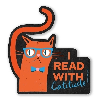 I Read With Catitude Sticker - Gibbs Smith Gift