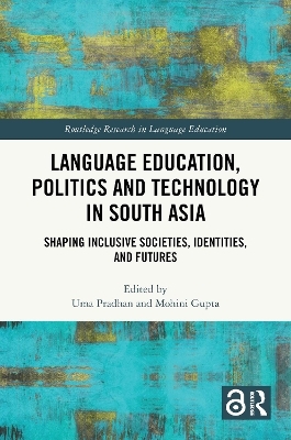 Language Education, Politics and Technology in South Asia - 