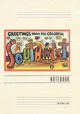 Vintage Lined Notebook Greetings from the Colorful Southwest