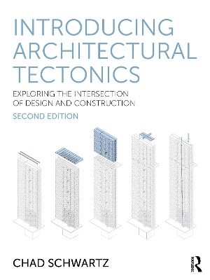 Introducing Architectural Tectonics