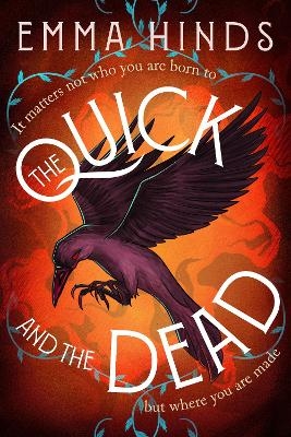 The Quick and the Dead - Emma Hinds